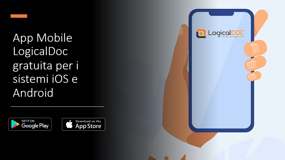 App Mobile LogicalDoc: gratuita per i sistemi  iOS e Android